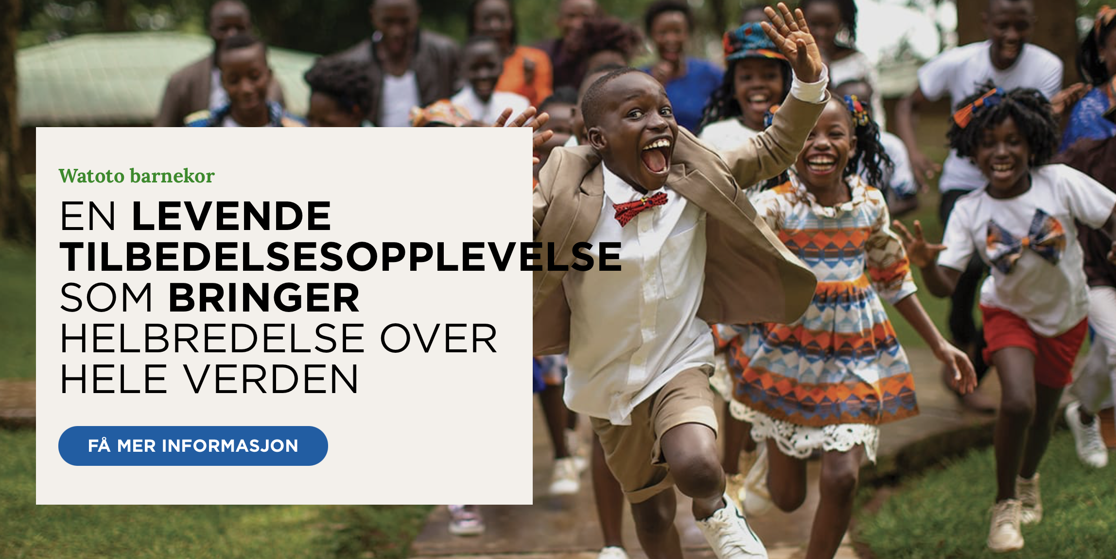 1700: WATOTO - JESUS EXPERIENCE